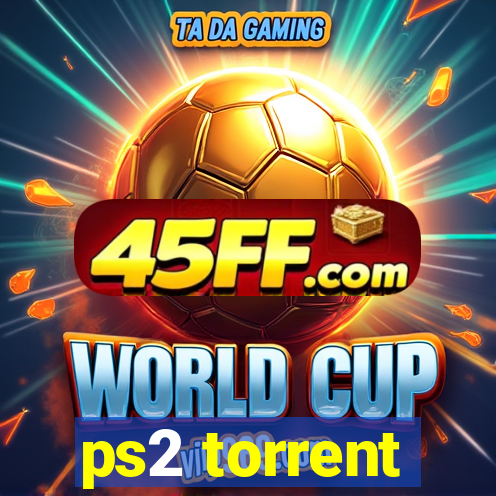 ps2 torrent
